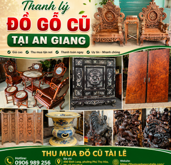 Thanh lý đồ gỗ cũ tại An Giang