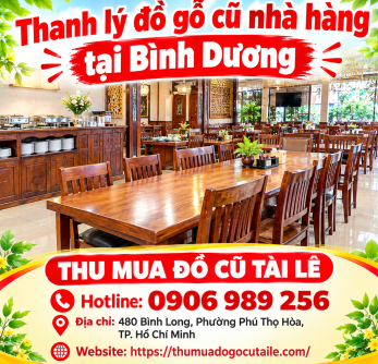 Thanh lý đồ gỗ cũ nhà hàng tại Bình Dương