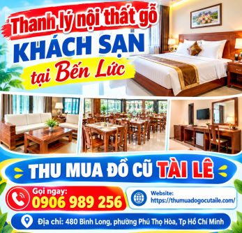 Thanh lý nội thất gỗ khách sạn tại Bến Lức