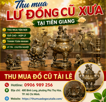 Thu mua lư đồng cũ xưa tại Tiền Giang