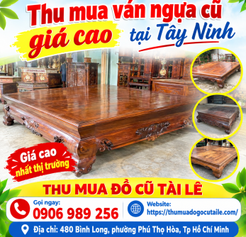 Thu mua ván ngựa cũ giá cao tại Tây Ninh