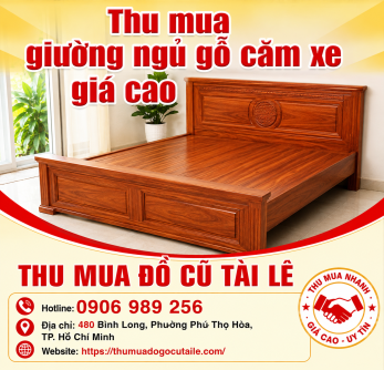 Thu mua giường ngủ gỗ căm xe giá cao