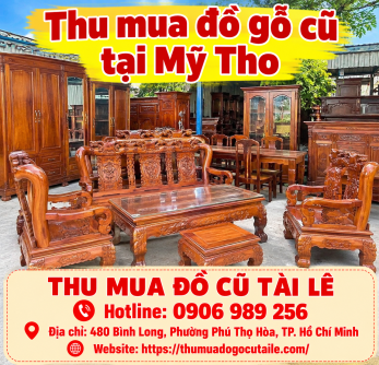 Thu mua đồ gỗ cũ tại Mỹ Tho