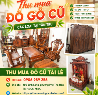 Thu mua đồ gỗ cũ các loại tại Tân Trụ 