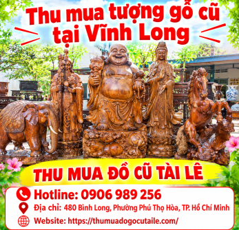 Thu mua tượng gỗ cũ tại Vĩnh Long