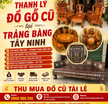 Thanh lý đồ gỗ cũ tại Trảng Bàng Tây Ninh