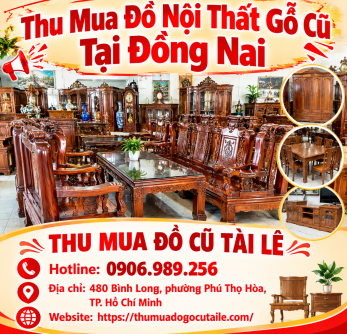 Thu mua đồ nội thất gỗ cũ tại Đồng Nai