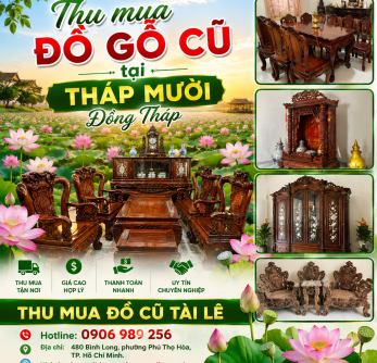 Thu mua đồ gỗ cũ tại Tháp Mười Đồng Tháp