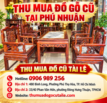 Thu mua đồ gỗ cũ tại Phú Nhuận 