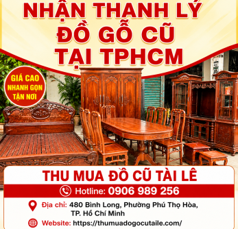 Nhận thanh lý đồ gỗ cũ tại TPHCM