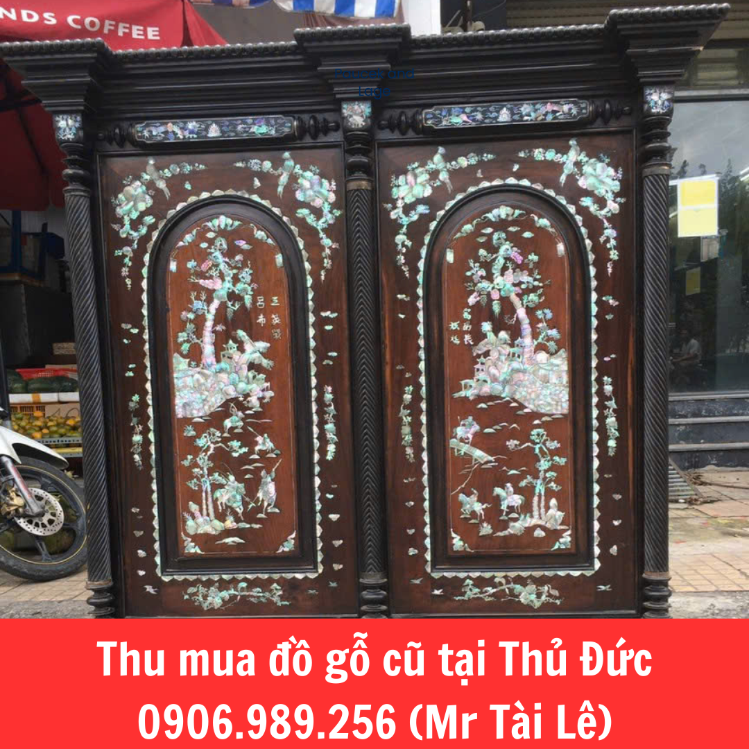 Tài Lê- Thu mua đồ gỗ cũ tại Thủ Đức