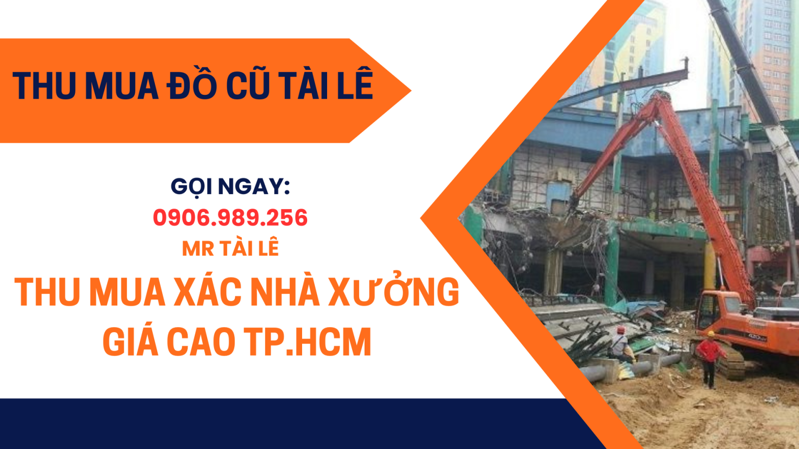 Đồ cũ Tài Lê: thu mua xác nhà xưởng cũ giá cao TP.HCM