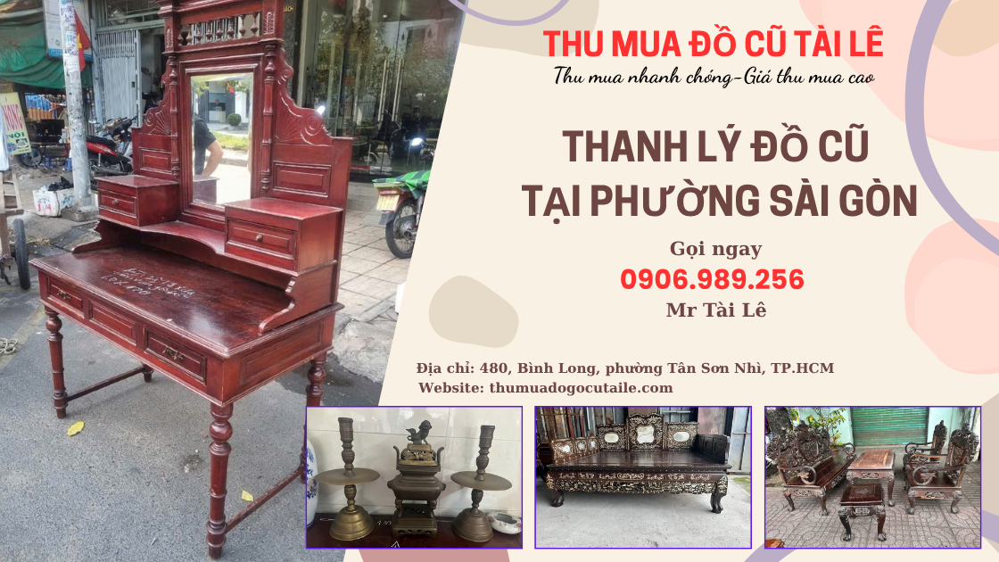 Thanh lý đồ cũ tại phường Sài Gòn