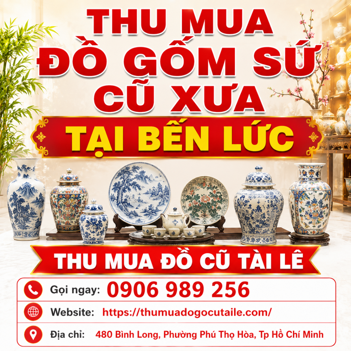 Thu mua đồ gốm sứ cũ xưa tại Bến Lức
