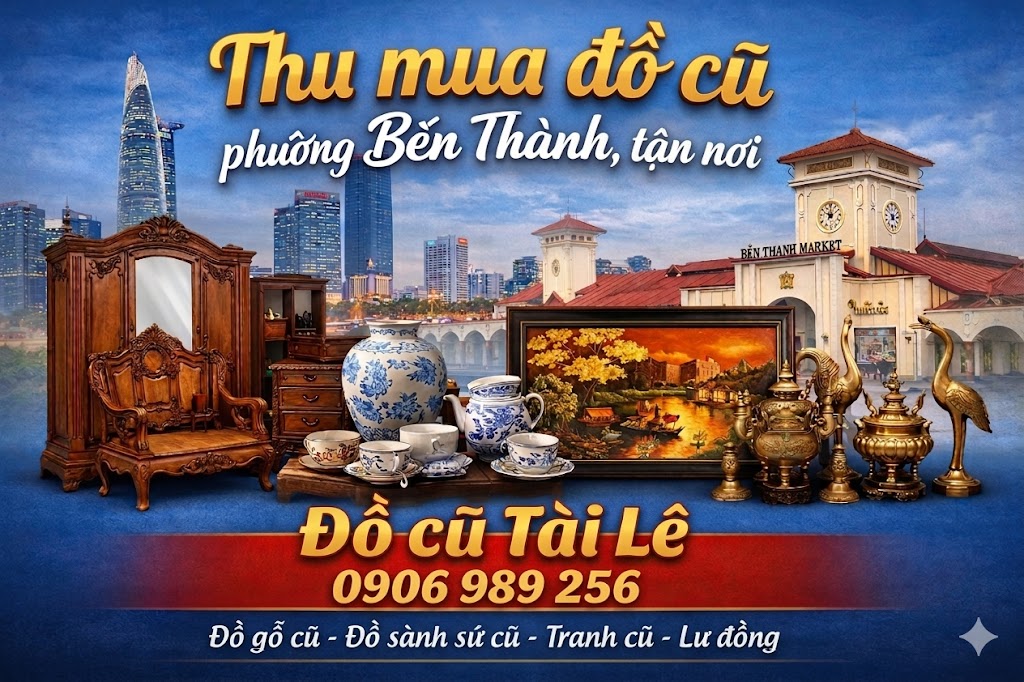 Thu mua đồ cũ phường Bến Thành tận nơi