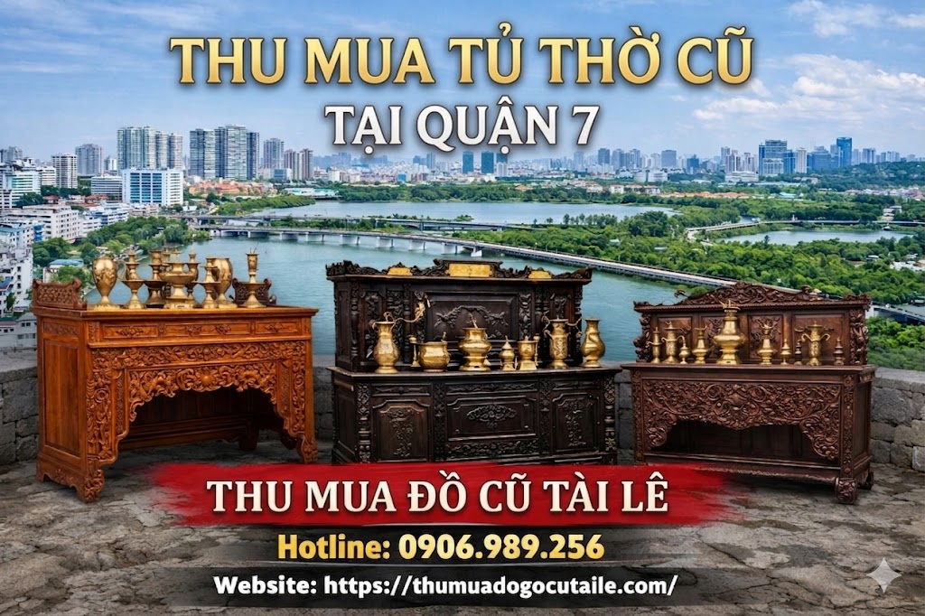 Thu mua tủ thờ cũ tại quận 7