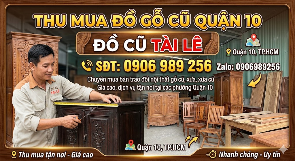 Thu mua đồ gỗ cũ quận 10