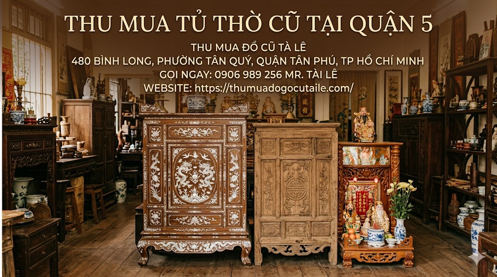 Thu mua tủ thờ cũ tại quận 5