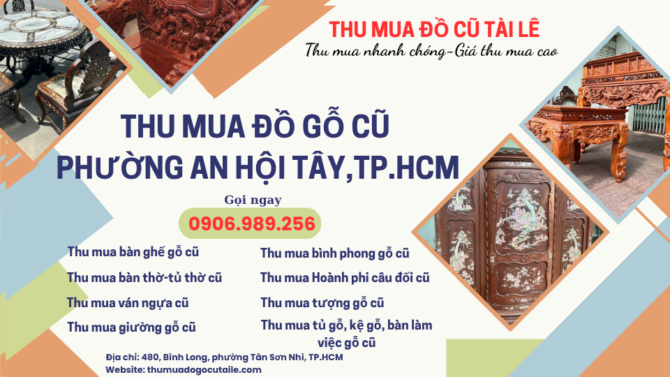 Thu mua đồ gỗ cũ phường An Hội Tây, TP.HCM